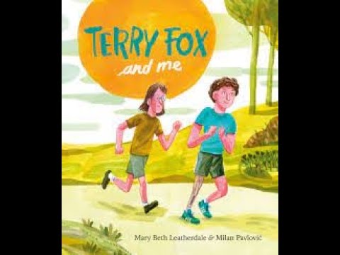 Terry Fox and Me Read Aloud