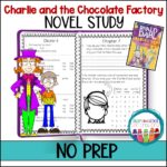 Charlie and the Chocolate Factory Novel Study - Stop and Smell the Crayons