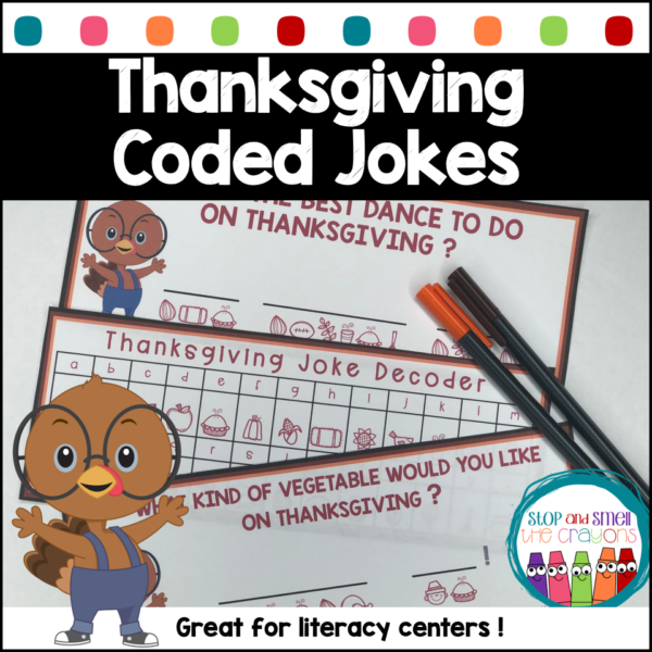 Thanksgiving Coded Jokes Literacy Center - Stop and Smell the Crayons