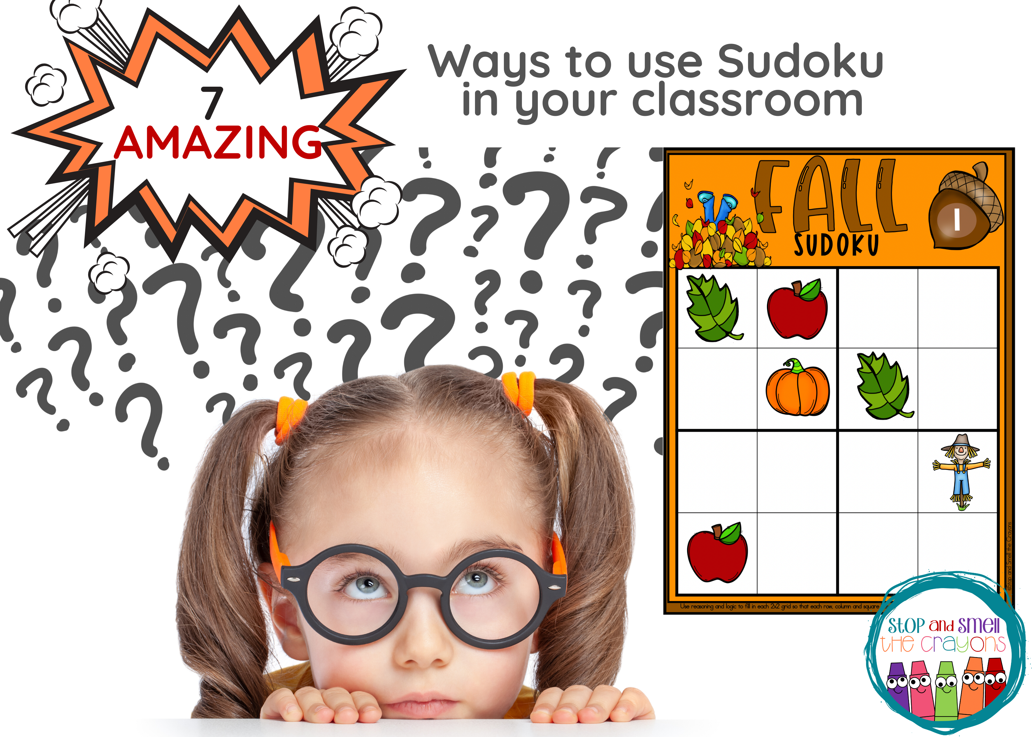 Little girl looking at a puzzle sudoku with the text 7 amazing ways to use sudoku in your classroom