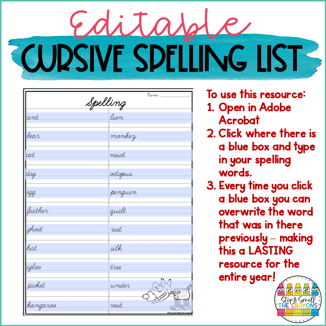 Editable Cursive Spelling List - Stop and Smell the Crayons