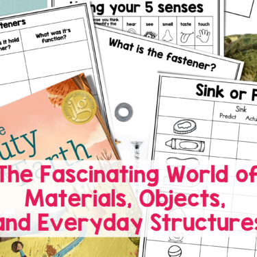 Teach your students all about the fascinating world of materials, objects, and everyday structures with these exciting activities they will be sure to love!