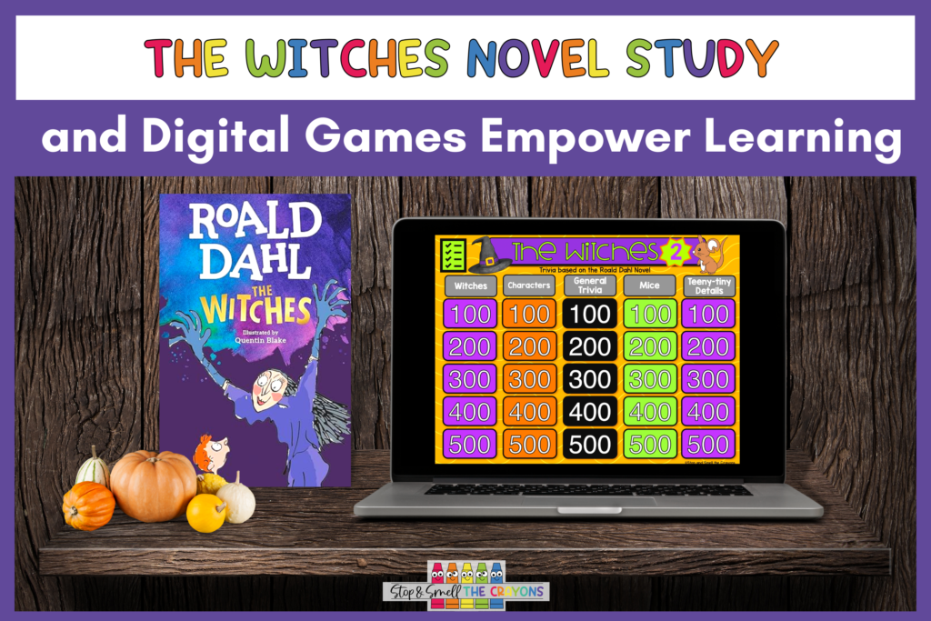 Bring the magic of October and Halloween to your learning this fall with a Witches novel study and digital games to empower learning in your classroom.