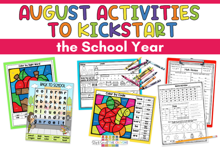 August Activities to Kickstart the School Year - Stop and Smell the Crayons