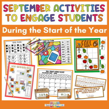 This image says, "September Activities to Engage Students During the Start of the Year" and includes examples of various math, literacy and just-for-fun activities with engaging fall themes.