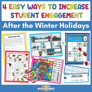 Increase student engagement after the winter holidays using these 4 ideas and January activities that they are sure to enjoy.