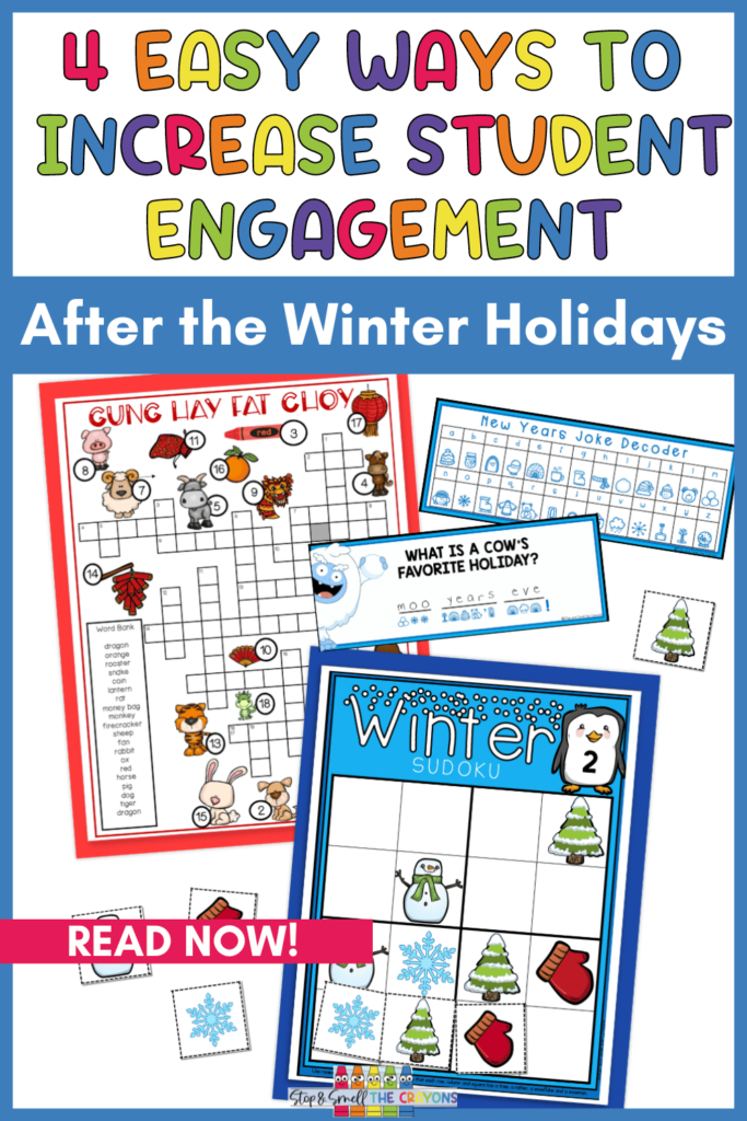 It can be difficult to re-engage students after they return from the winter holiday break. However, these 4 easy ideas can help you to increase student engagement with some exciting January activities that they will really enjoy!