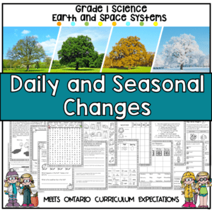 Daily and Seasonal Changes - Grade 1 Science - Earth and Space Systems