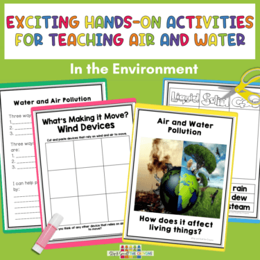 Exciting Hands on Activities for Teaching Air and Water in the Environment.